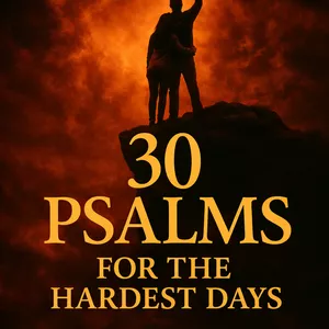 Cover image for Ebook 30 PSALMS FOR THE HARDEST DAYS