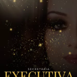 Por um vida Mágica! - SECRETÁRIA EXECUTIVA - por Aline Araújo Barcelos