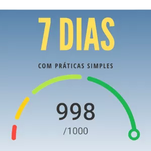 Imagem de capa para o Ebook AUMENTE SEU SCORE EM 7 DIAS! 