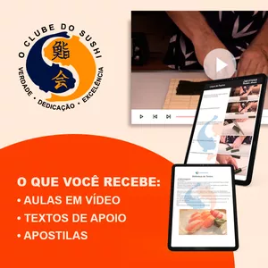 Curso Sushi e Sashimi Online - O Curso do Clube do Sushi
