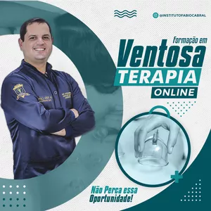 FORMAÇÃO EM VENTOSATERAPIA DO BÁSICO AO AVANÇADO