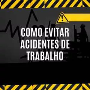 Imagem de capa para o Ebook Como Evitar Acidentes de Trabalho