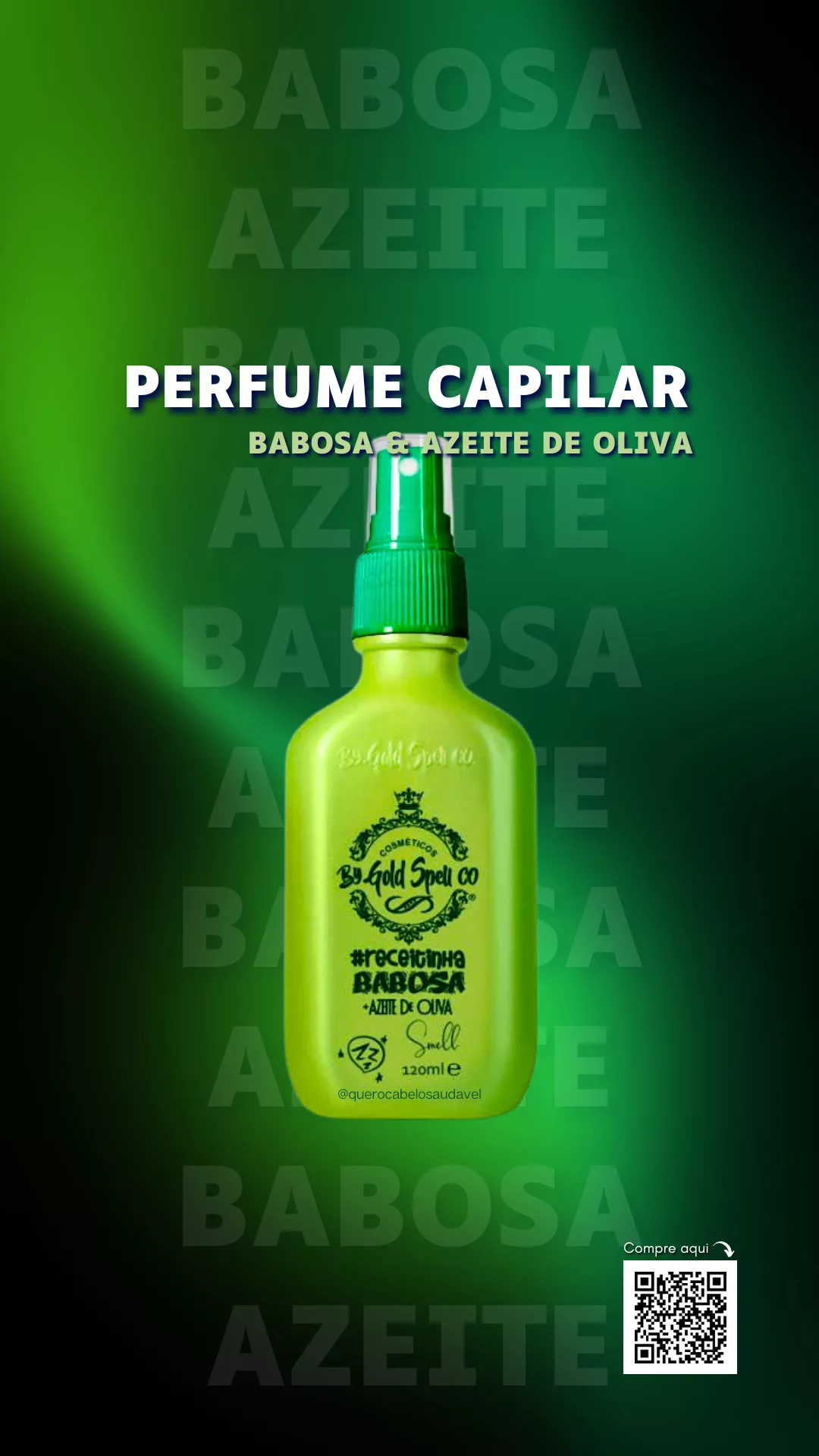 Perfume Capilar Smell Babosa & Azeite de Oliva Gold Spell