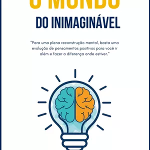 Imagem de capa para o Ebook O Mundo do Inimaginável