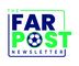 The Far Post Newsletter - Coaching, Courses and Digital Soccer Products