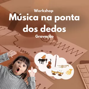 Imagem de capa para o Curso online Música na Ponta dos Dedos