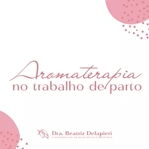 Imagem de capa para o Ebook Aromaterapia no Trabalho de Parto 