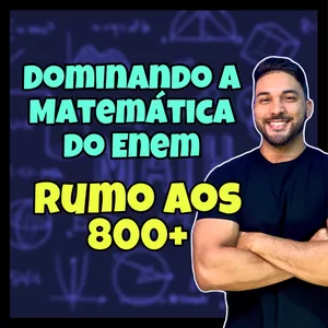 Imagem de capa para o Curso online Dominando a Matemática do Enem - Prof. Bruno Lima