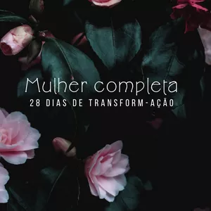 Imagem de capa para o Curso online Jornada Mulher Completa
