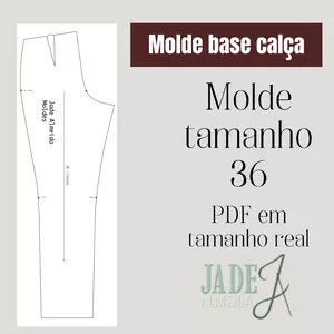 Imagem de capa para o Ebook Molde base calça | tamanho 36