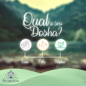 Imagem de capa para o Curso online Como manter seus doshas em equilíbrio e ter uma saúde perfeita - Vatta, Pitta e Kapha