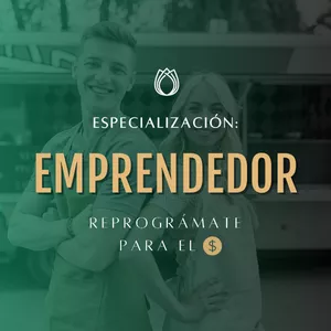 Imagen de portada para Curso online Especialización: Emprendedor (Reprográmate para el $)