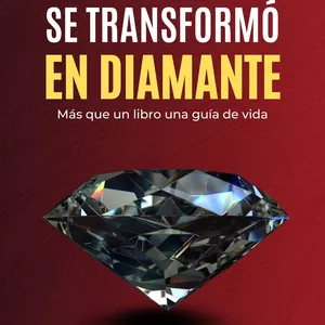 Imagen de portada para Ebook El Carbón que se Transformó en Diamante