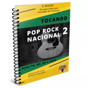 Imagem de capa para o Ebook Tocando pop rock nacional no violão - 2