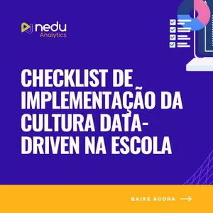 Imagem de capa para o Ebook Checklist Prático para Implementar a Cultura Data-Driven na Escola