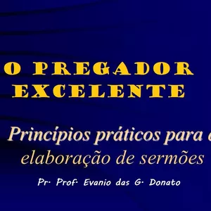 Imagem de capa para o Ebook O PREGADOR EXCELENTE