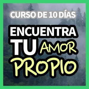 Imagen de portada para Curso online Encuentra tu Amor Propio en 10 Días