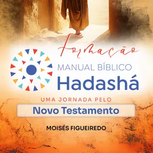 Imagem do curso Formação HADASHÁ - Especialista no Novo Testamento