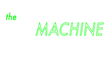 The Cinemachine