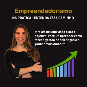 Imagem do curso Treinamento - Empreendedorismo na Prática - Entenda esse Caminho