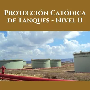Imagen de portada para Curso online Protección Catódica de Tanques - Nivel II