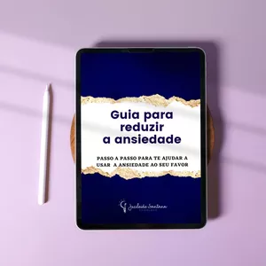 Imagem de capa para o Ebook Guia para Reduzir a Ansiedade