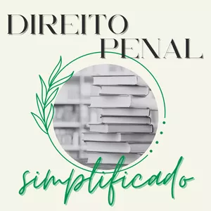 Imagem de capa para o Ebook Direito Penal Simplificado: Aprenda os conceitos principais de forma RÁPIDA e SIMPLES! 