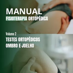 Imagem de capa para o Ebook Testes Ortopédicos - Ombro e Joelho