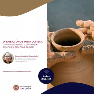 Imagem de capa para o Curso online O barro, onde tudo começa: um encontro com o primordial, essência e extensão pessoal. 