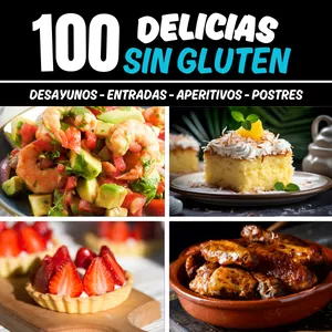 Imagen de portada para Ebook 100 DELICIAS SIN GLUTEN 