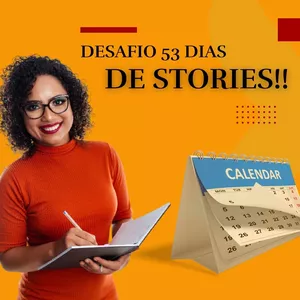 Imagem de capa para o Serviço online Consultoria - Desafio 53 dias de stories, todos os dias!