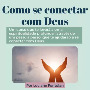 Imagem de capa para o Curso online Como se conectar com Deus