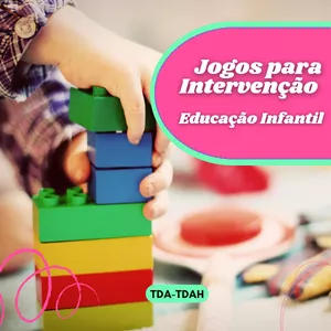 Imagem de capa para o Ebook JOGOS PARA INTERVENÇÃO-TDA-TDAH