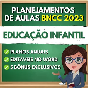 Curso Planejamentos de aulas para Educação Infantil - BNCC 2023