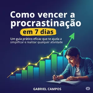 Imagem de capa para o Ebook Vença a Procrastinação: Guia Prático para Ação Efetiva