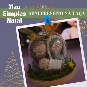 Imagem de capa para o Curso online MINI PRESÉPIO NA TAÇA