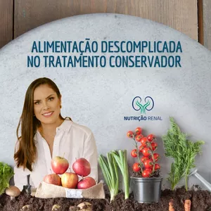 ALIMENTAÇÃO DESCOMPLICADA NO TRATAMENTO CONSERVADOR