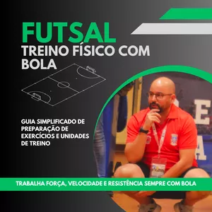 Imagem de capa para o Curso online Futsal: Treino Físico com Bola