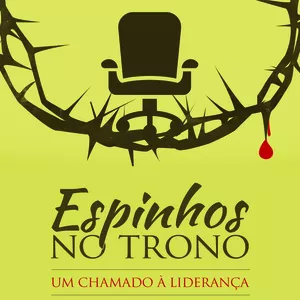 Imagem de capa para o Ebook Espinhos no Trono - Antônio Rocha