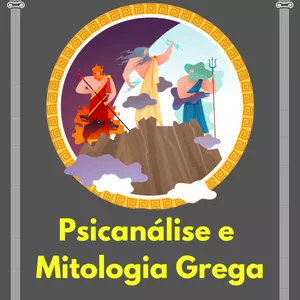 Imagem de capa para o Curso online Psicanálise e Mitologia Grega