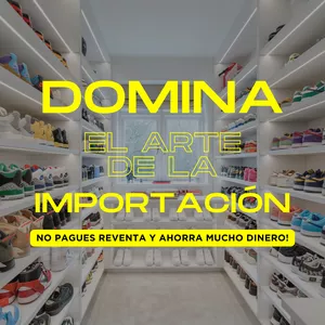 Imagen de portada para Curso online Domina el Arte de la Importación: “Una Guía Integral para Comprar Sneakers y Ropa Original”