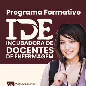 Imagem de capa para o Curso online PROGRAMA FORMATIVO IDE - INCUBADORA DE DOCENTES DE ENFERMAGEM