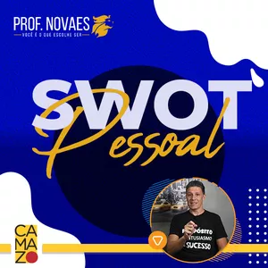 Imagem de capa para o Curso online SWOT Pessoal - Professor Rogério Novaes