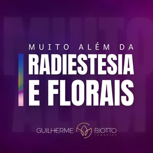 Imagem de capa para o Curso online Muito além da Radiestesia e Florais