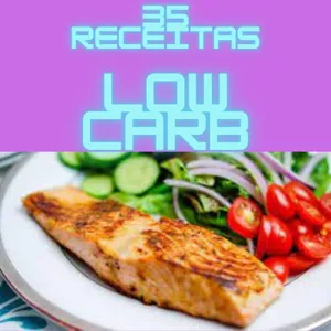 Imagem de capa para o Ebook 35 receita Low carb