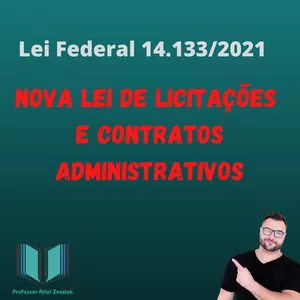 Imagem de capa para o Curso online Nova Lei de Licitações e Contratos Administrativos - Lei 14.133/2021