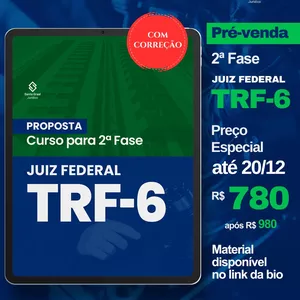 Imagem do curso TRF 6 | Reta Final para 2ª Fase - COM CORREÇÃO