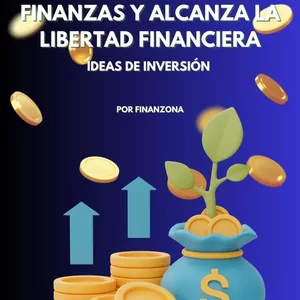 Imagen de portada para Ebook Toma el control de tus finanzas y consigue la libertad financiera 