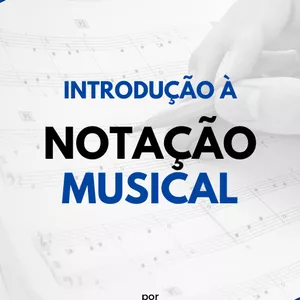 Imagem de capa para o Ebook Introdução a Notação Musical