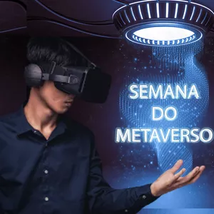 Imagem de capa para o Evento online SEMANA DO METAVERSO